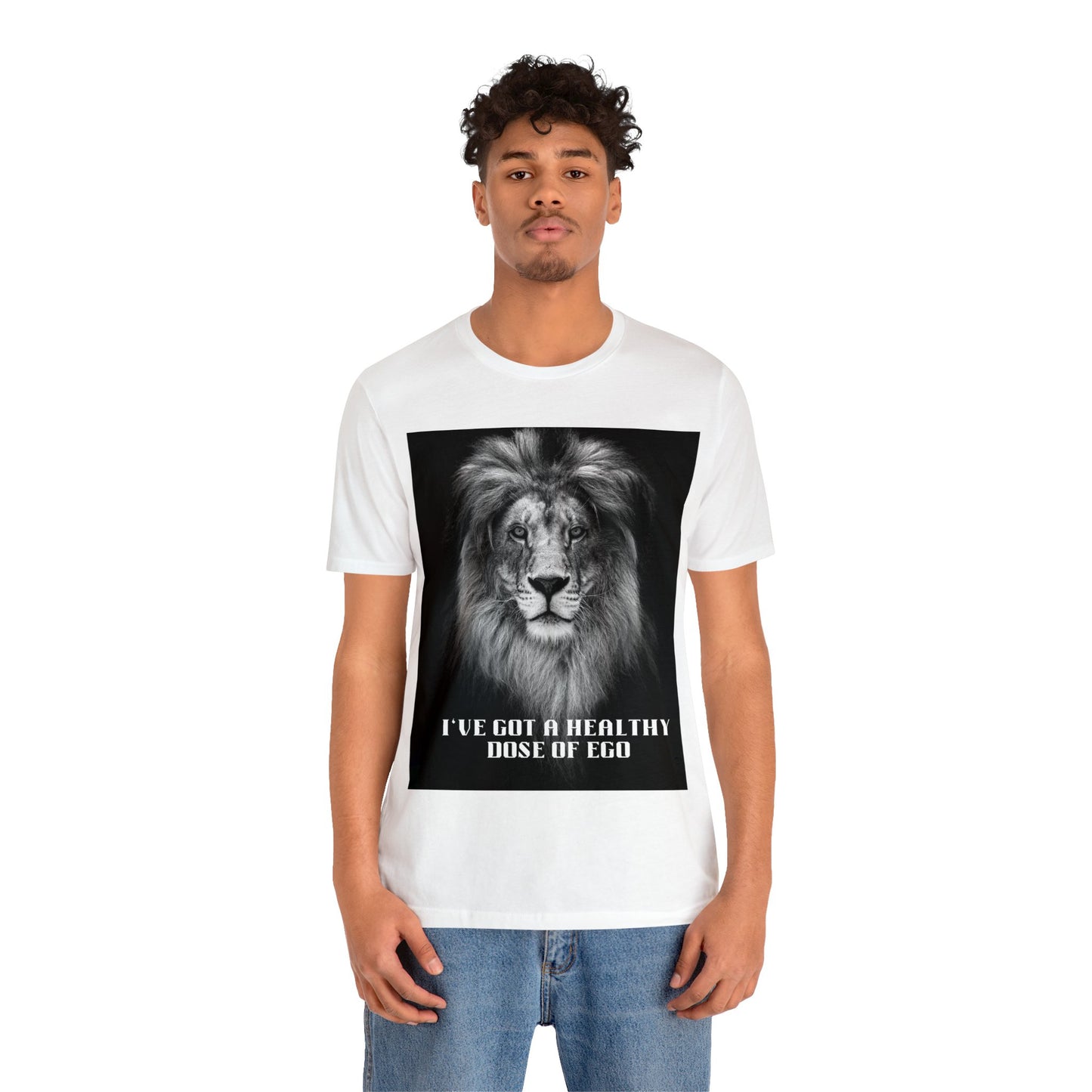 I'VE GOT A HEALTHY DOSE OF EGO | Unisex Jersey Short Sleeve Tee | Popular Tee Shirt