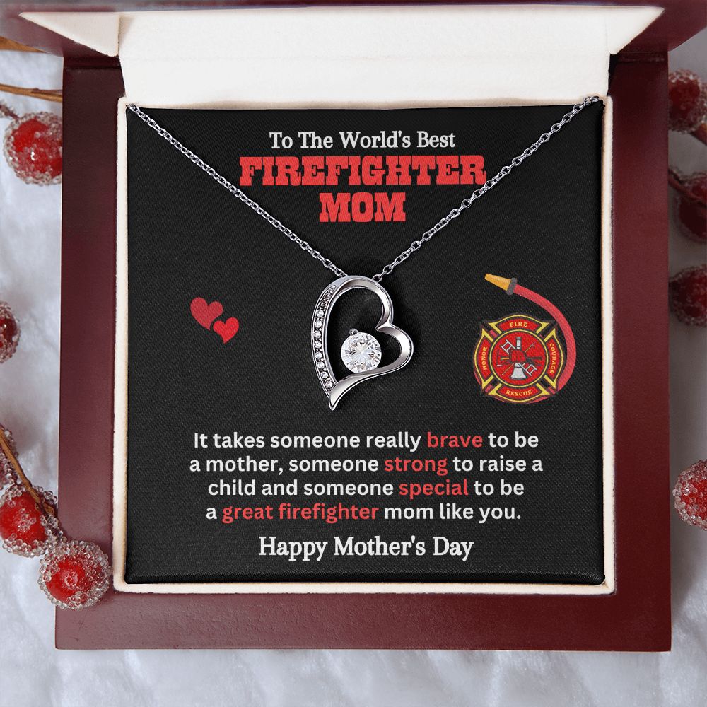 To The World's Best Firefighter Mom | Firefighter's Mother's Day Gift | Gift That I Love