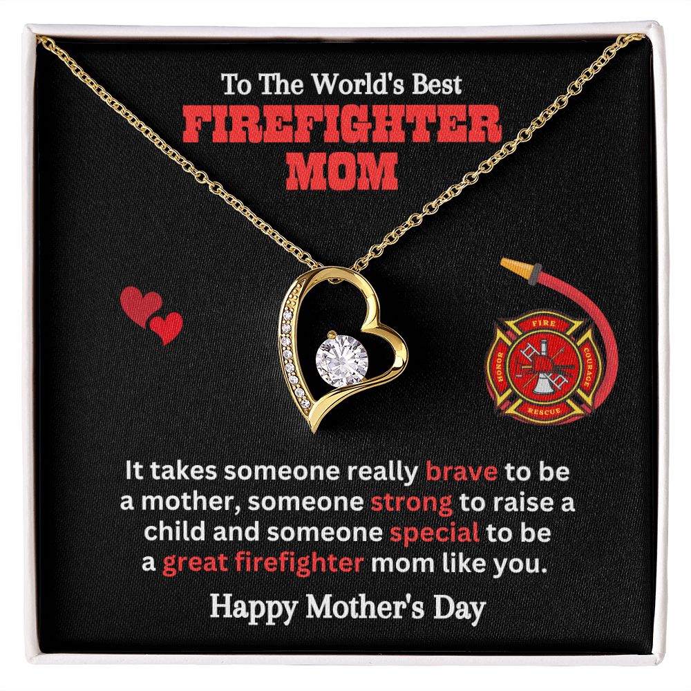 To The World's Best Firefighter Mom | Firefighter's Mother's Day Gift | Gift That I Love
