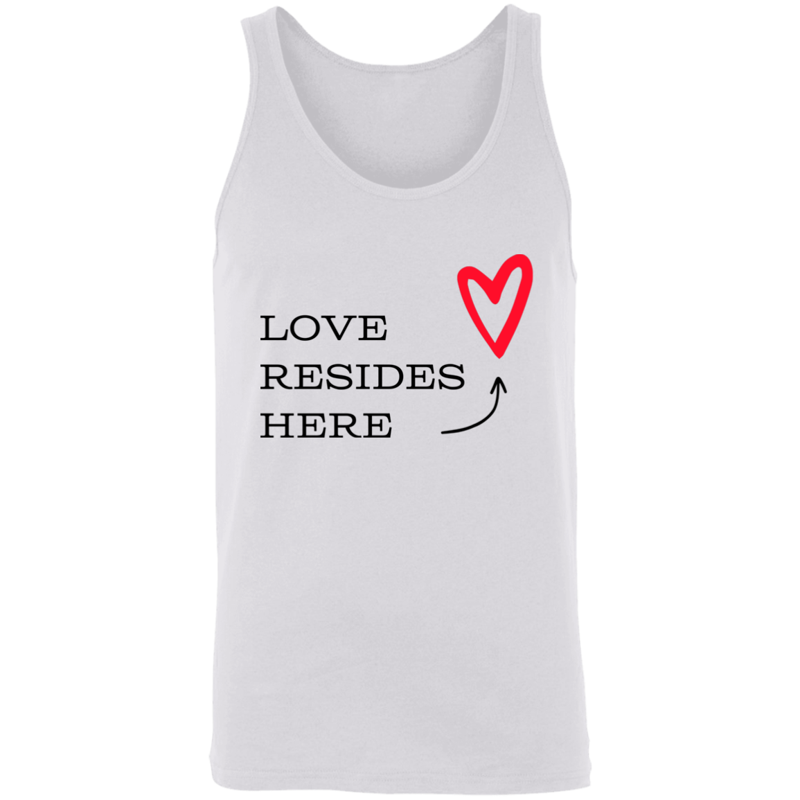 Love Resides Here Unisex Tank | Love Tank Top