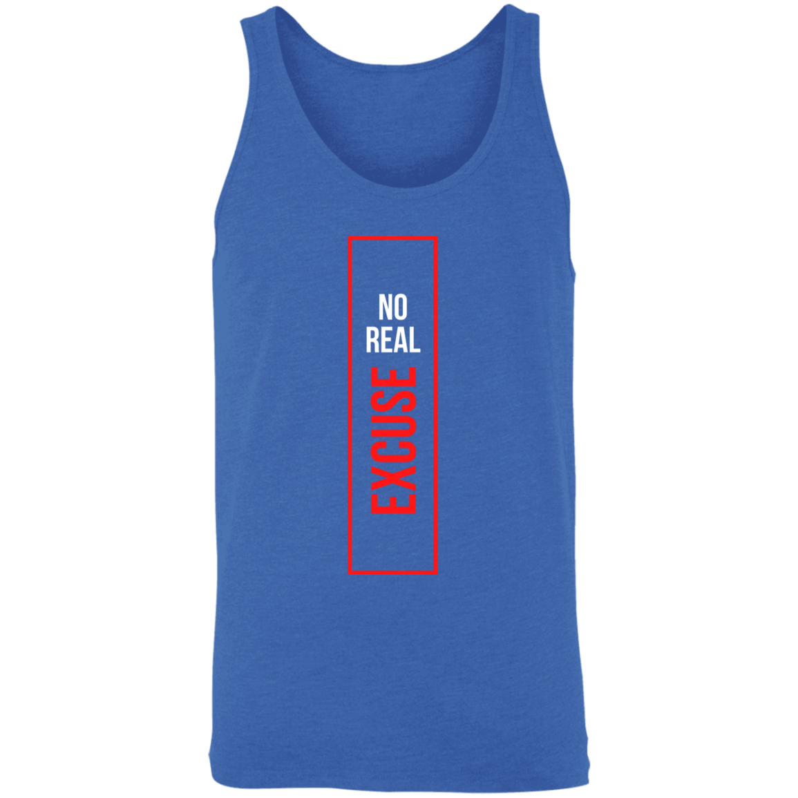 Unisex Tank | No Real Excuse