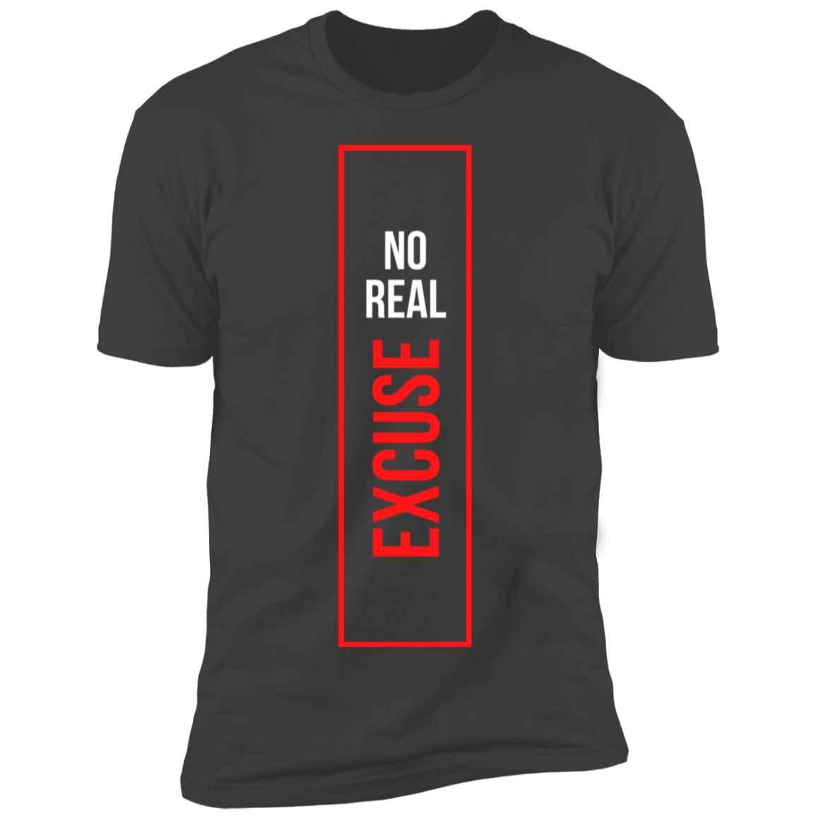 Mens Premium Short Sleeve T-Shirt | No Real Excuse