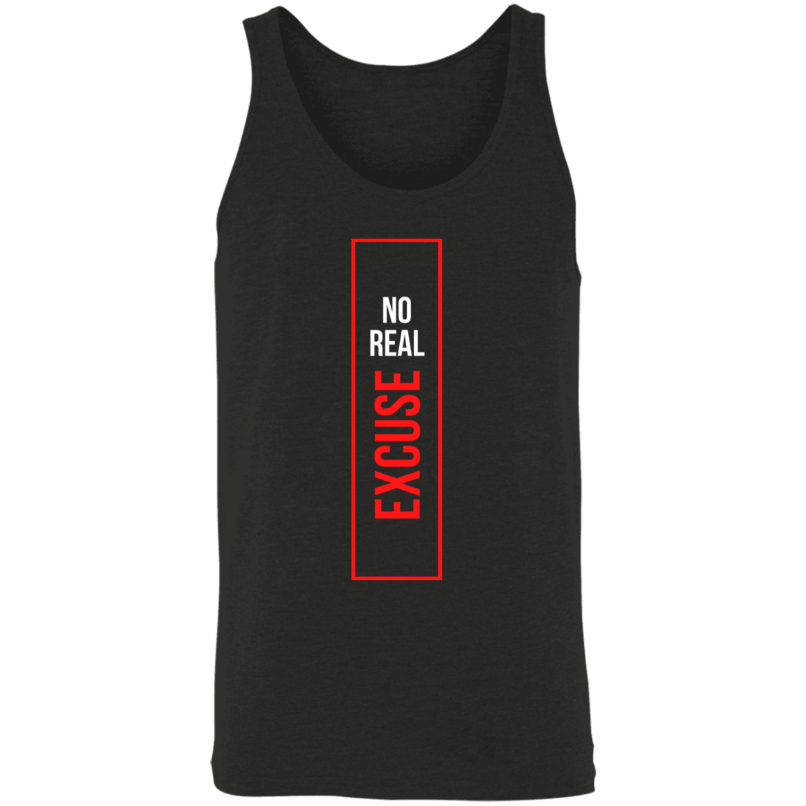 Unisex Tank | No Real Excuse