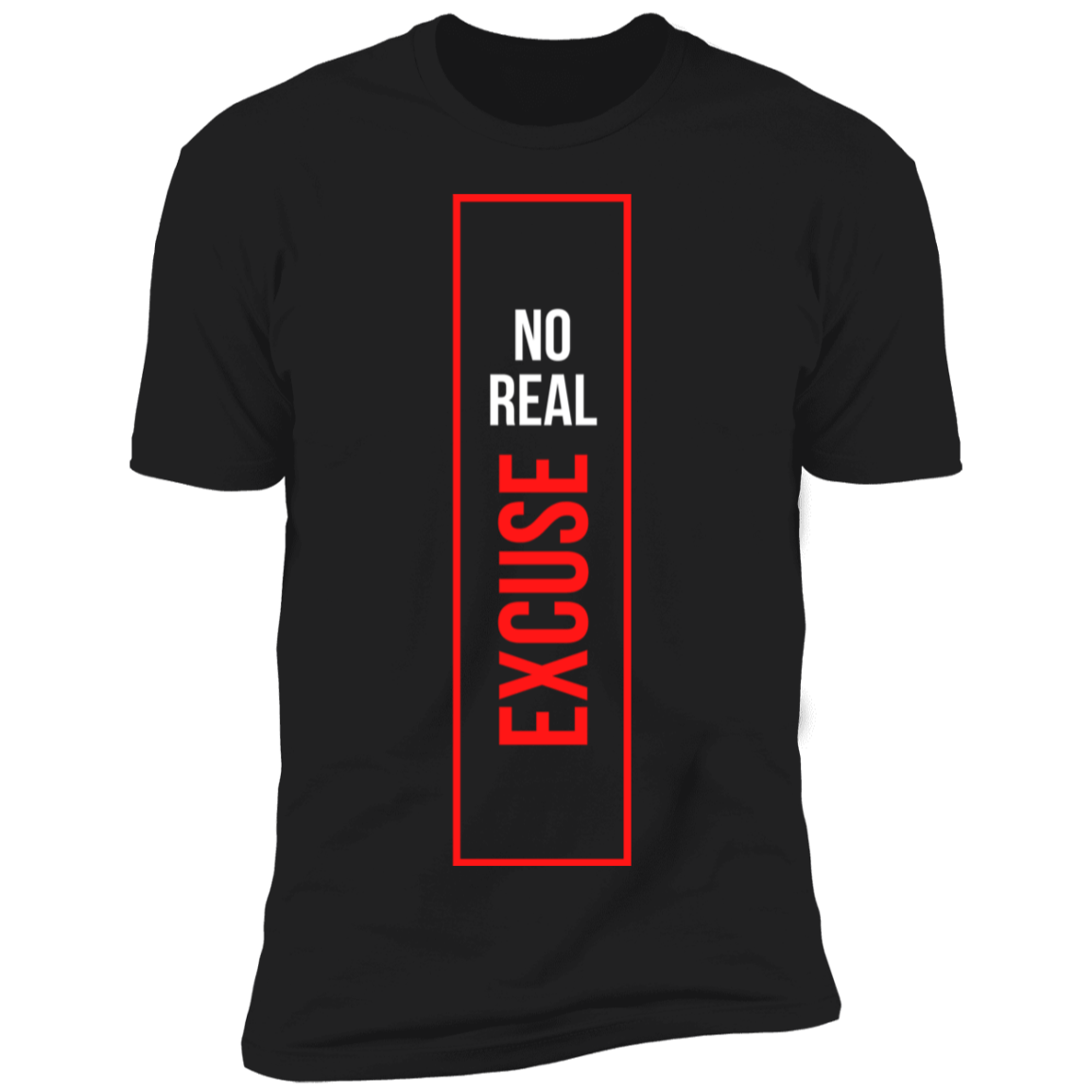 Mens Premium Short Sleeve T-Shirt | No Real Excuse