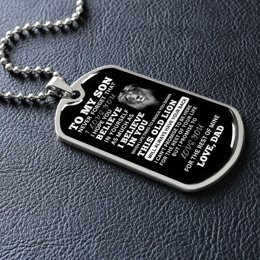 TO MY SON | NEVER FORGET THAT I LOVE YOU (from Dad) | DOG TAG NECKLACE