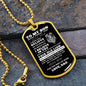 TO MY SON | NEVER FORGET THAT I LOVE YOU (from Dad) | DOG TAG NECKLACE