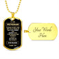 TO OUR VERTERAN DOG TAG | PLEASE ACCEPT THIS GIFT