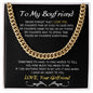 TO MY BOYFRIEND | NEVER FORGET | CUBAN CHAIN NECKLACE