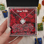 DEAR WIFE, YOU ARE THE ROSE IN MY LIFE; NECKLACE GIFT FOR WIFE