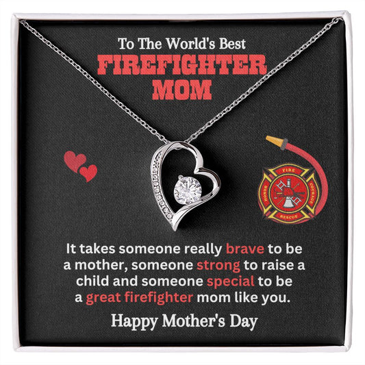 To The World's Best Firefighter Mom | Firefighter's Mother's Day Gift | Gift That I Love