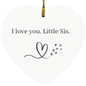 LITTLE SIS HEART ORNAMENT
