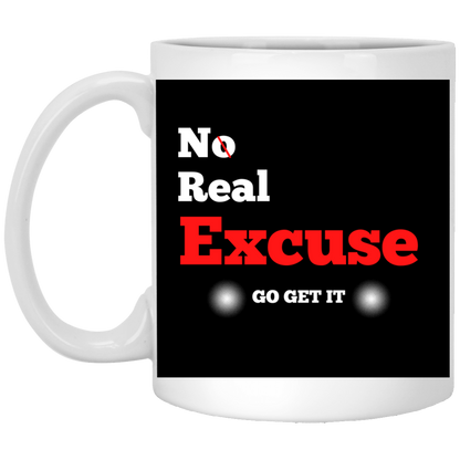 No Real Excuse | Mug