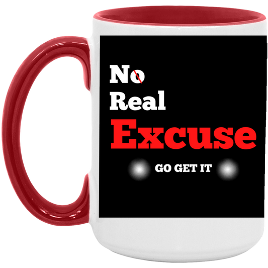 No Real Excuse | 15oz. Accent Mug