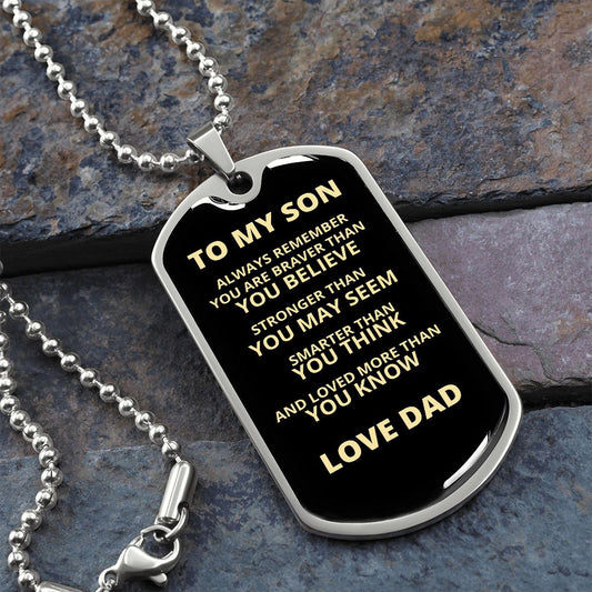 TO MY SON | ALWAYS REMEMBER | DOG TAG