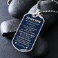 TO MY SON | NEVER FORGET HOW MUCH I LOVE YOU (from Mom) | DOG TAG