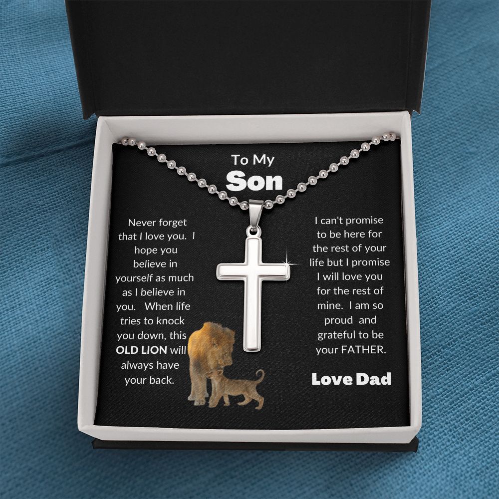 To My Son | Never forget that I love you | Cross