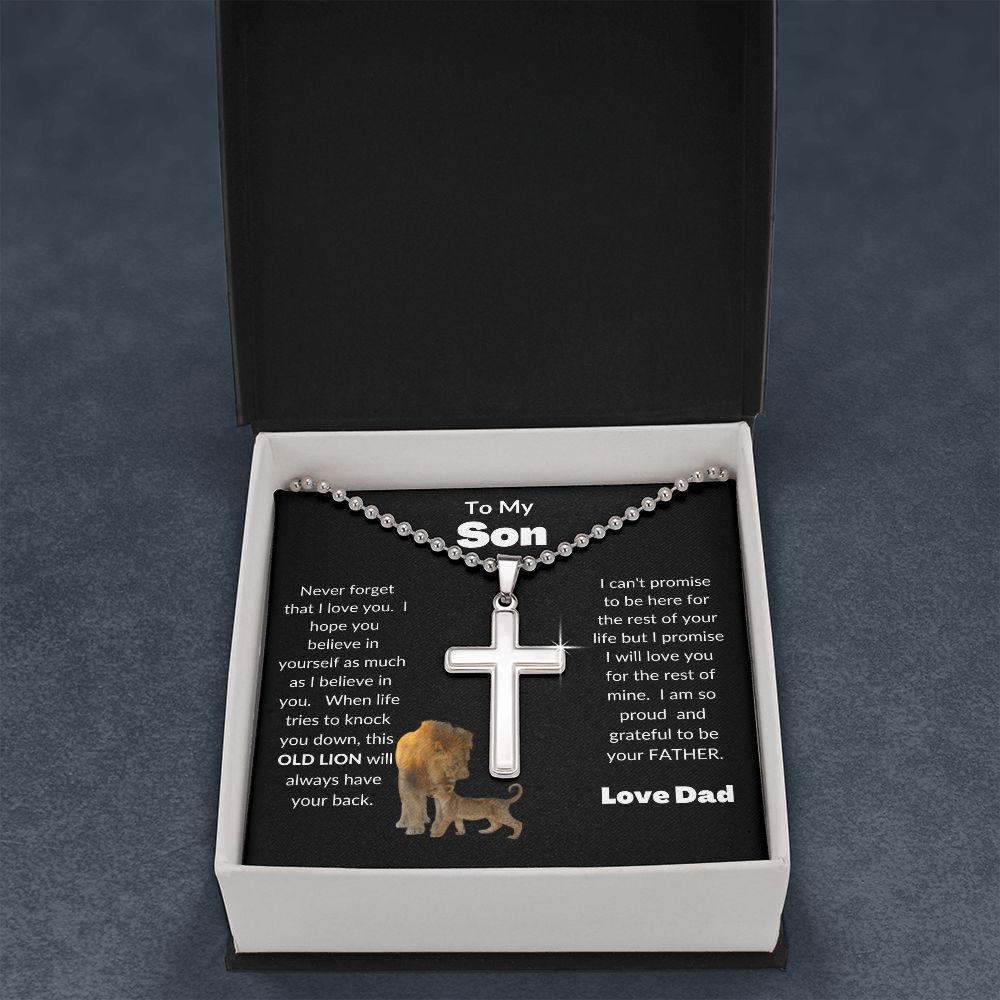 To My Son | Never forget that I love you | Cross