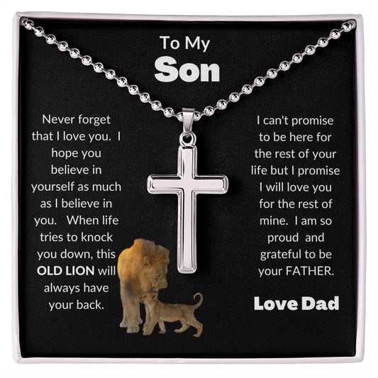 To My Son | Never forget that I love you | Cross