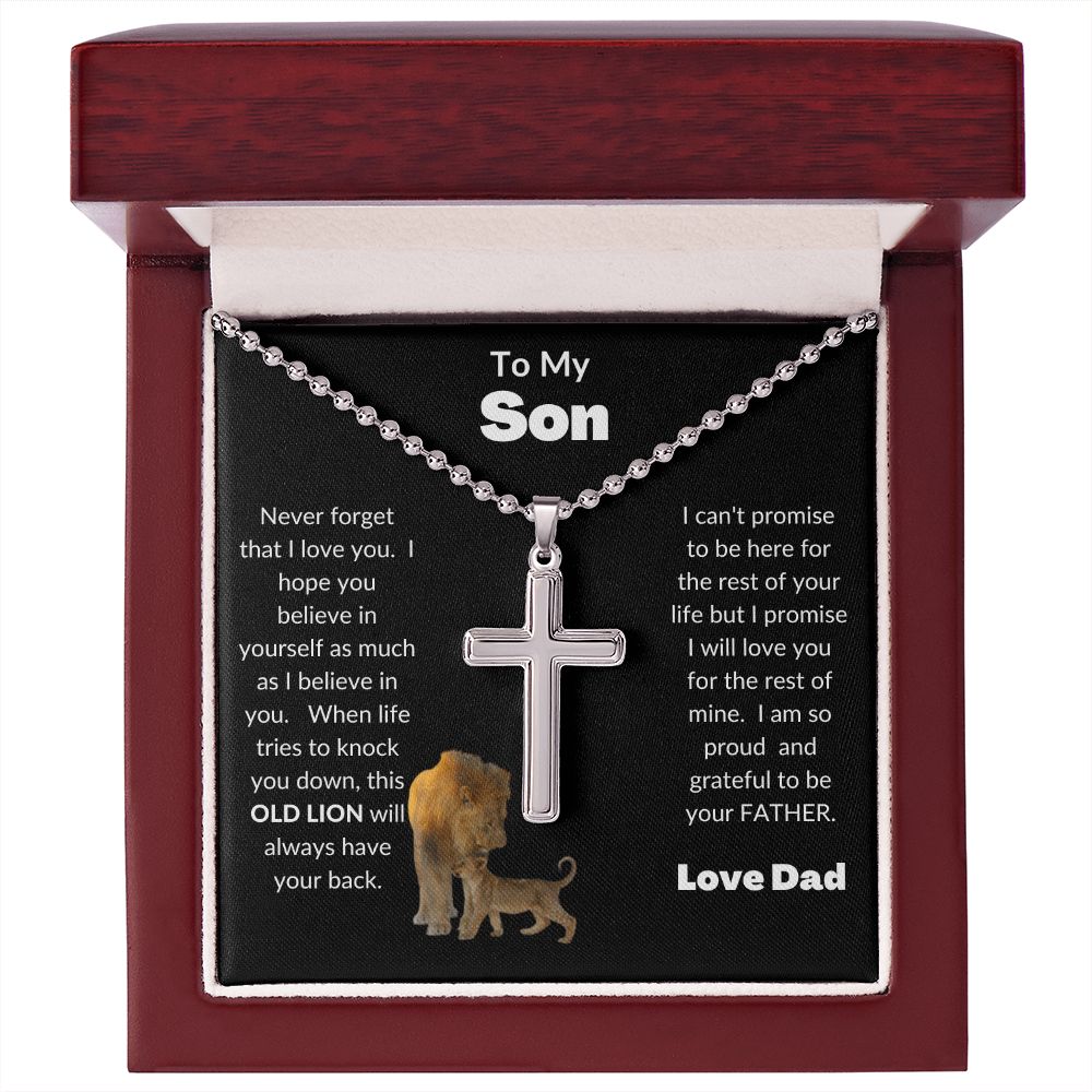 To My Son | Never forget that I love you | Cross