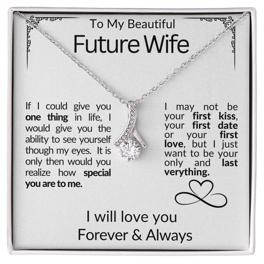 TO MY BEAUTIFUL FUTURE WIFE | ALLURING BEAUTY NECKLACE