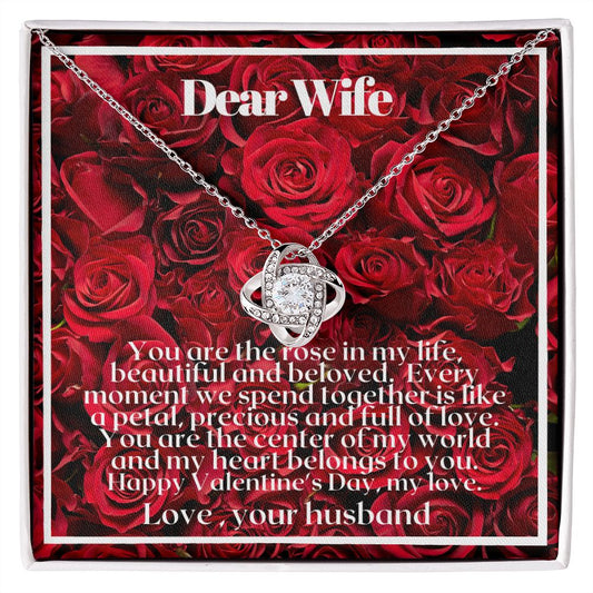 DEAR WIFE, YOU ARE THE ROSE IN MY LIFE;  NECKLACE GIFT FOR WIFE