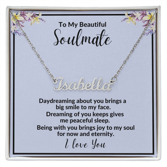 PERSONALIZED NAME NECKLACE | CUSTOM NAME NECKLACE | TO MY BEAUTIFUL SOULMATE