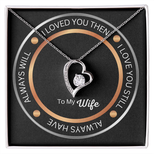 I Love You To My Wife | I Love You Then Heart Necklace | Gifts That I Love | Message Necklace